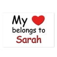 thumbnail image 1 of CafePress - My Heart Belongs To Sarah - Postcards (Package of 8), 1 of 3