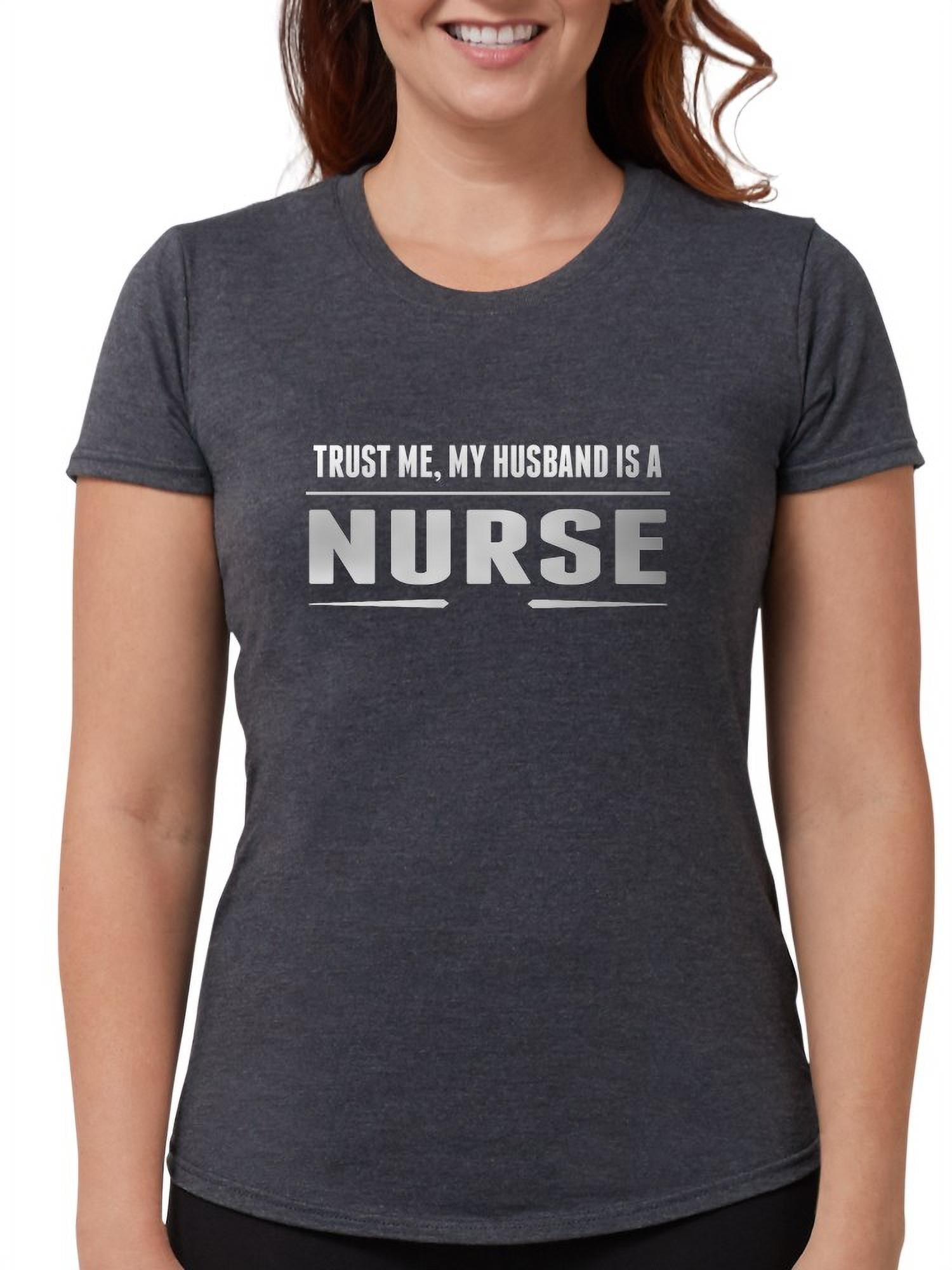 Husband of a nurse clearance t shirt