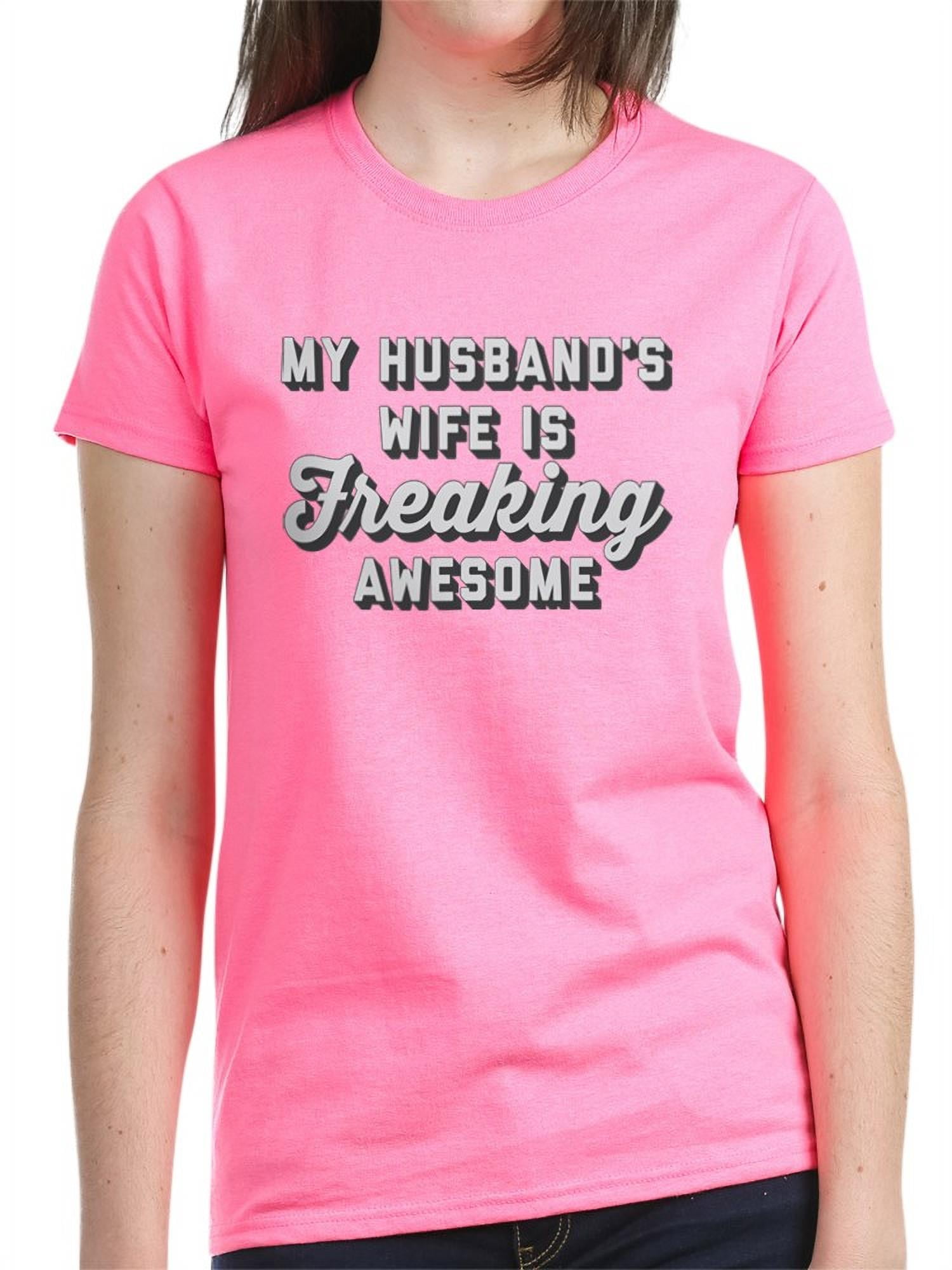 CafePress - My Husband's Wife Is Freak Women's Classic T Shirt - Women's  Dark T-Shirt
