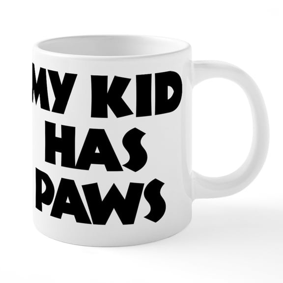 CafePress - My Kid Has Paws - 20 Oz White Ceramic Mega Mug
