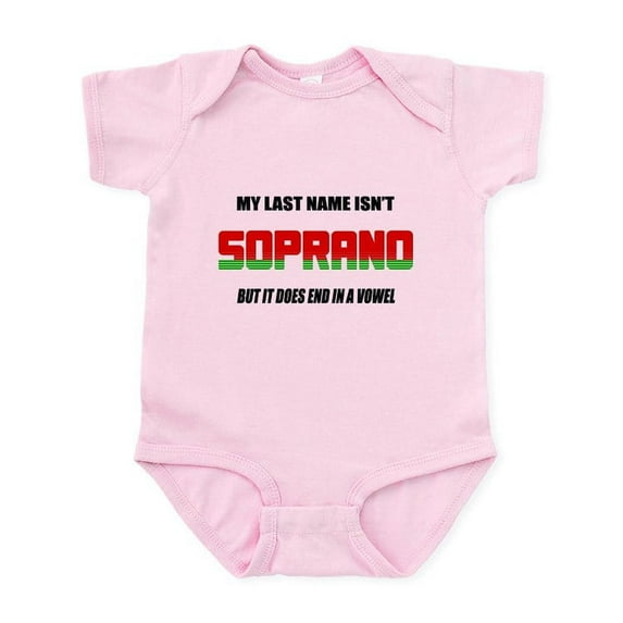 CafePress - My Last Name Isn't Soprano Infant Bodysuit - Baby Light Bodysuit, Size Newborn - 24 Months