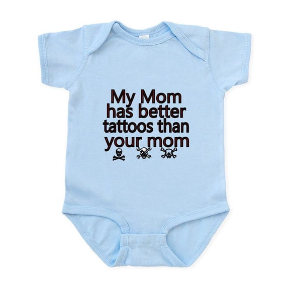 CafePress - My Mom Has Better Tattoos Than Your Mom Body Suit - Baby Light Bodysuit, Size Newborn - 24 Months