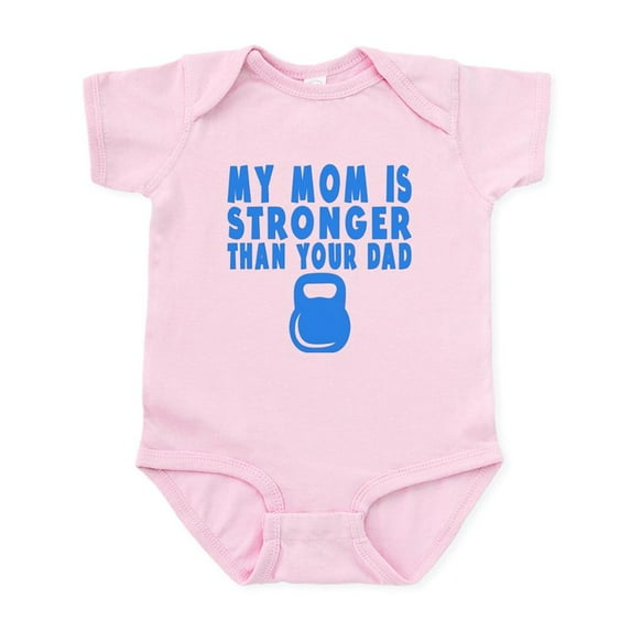 CafePress - My Mom Is Stronger Than Your Dad Body Suit - Baby Light Bodysuit, Size Newborn - 24 Months