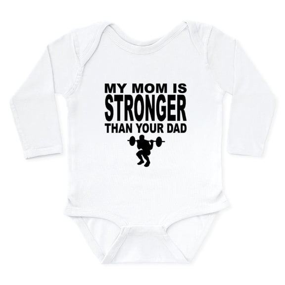 CafePress - My Mom Is Stronger Than Your Dad Body Suit - Long Sleeve Cotton Baby Bodysuit