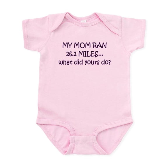 CafePress - My Mom Ran 26.2 Miles What Di Infant Bodysuit - Baby Light Bodysuit, Size Newborn - 24 Months