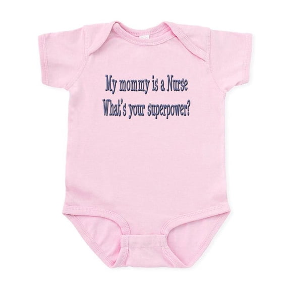 CafePress - My Mommy Is A Nurse Infant Bodysuit - Baby Light Bodysuit, Size Newborn - 24 Months