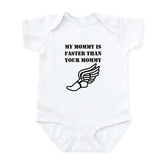 CafePress - My Mommy Is Faster Than Your Mommy Body Suit - Baby Light Bodysuit, Size Newborn - 24 Months