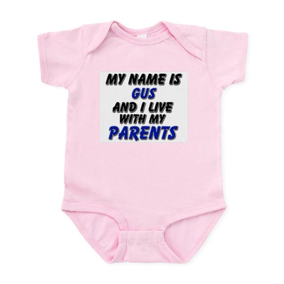 CafePress - My Name Is Gus And I Live With My Parents Infant B - Baby Light Bodysuit, Size Newborn - 24 Months