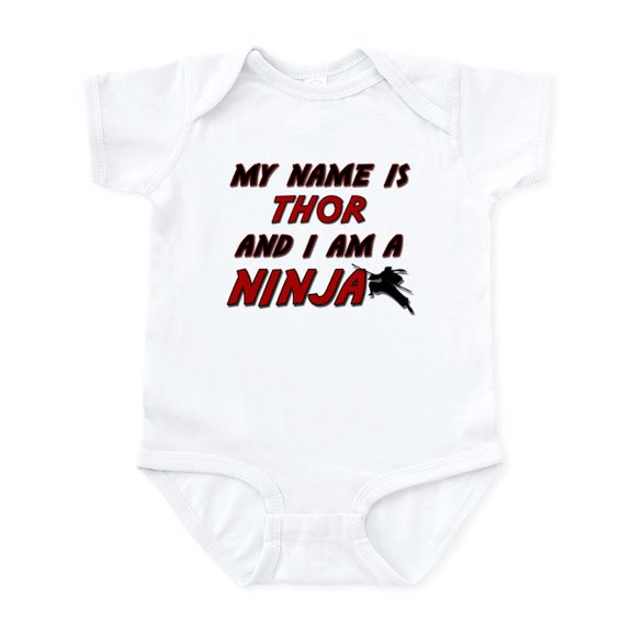 CafePress - My Name Is Thor And I Am A Ninja Infant Bodysuit - Baby Light Bodysuit, Size Newborn - 24 Months