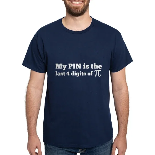CafePress - My Pin Last 4 Digits Of Pi T Shirt - Men's Classic Cotton T-Shirts