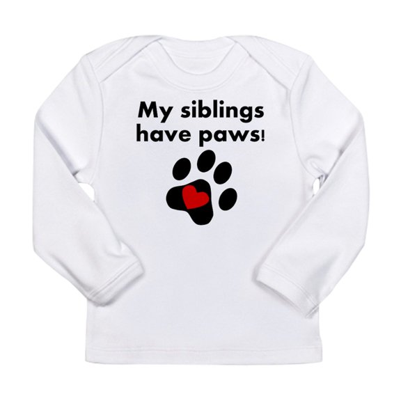 CafePress - My Siblings Have Paws Long Sleeve T Shirt - Long Sleeve Infant T-Shirt