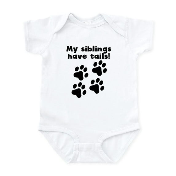 CafePress - My Siblings Have Tails Body Suit - Baby Light Bodysuit, Size Newborn - 24 Months