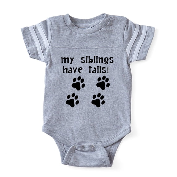 CafePress - My Siblings Have Tails - Cute Infant Baby Football Bodysuit