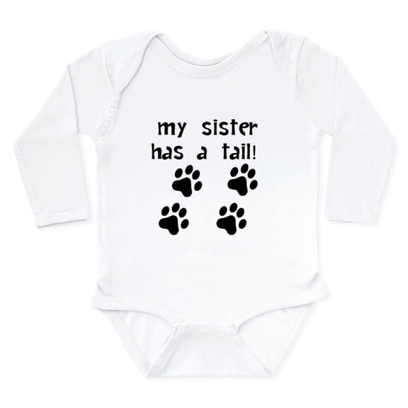 CafePress - My Sister Has A Tail Body Suit - Long Sleeve Cotton Baby Bodysuit