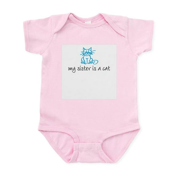 CafePress - My Sister Is A Cat Blue Infant Creeper - Baby Light Bodysuit, Size Newborn - 24 Months