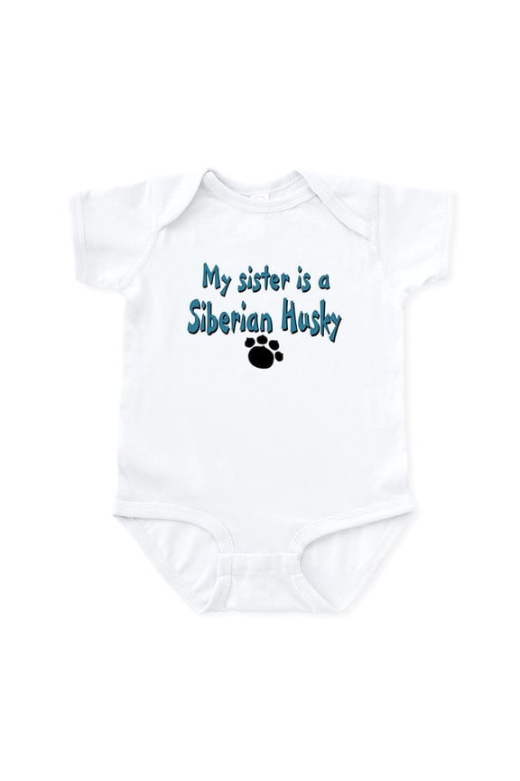 - My Sister Is A Siberian Husky Infant Bodysuit - Baby Light Bodysuit, Size Newborn - 24 Months