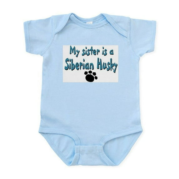 CafePress - My Sister Is A Siberian Husky Infant Bodysuit - Baby Light Bodysuit, Size Newborn - 24 Months