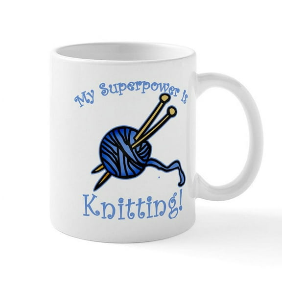 CafePress - My Superpower Is Knitting Mug - 11 oz Ceramic Mug - Novelty Coffee Tea Cup