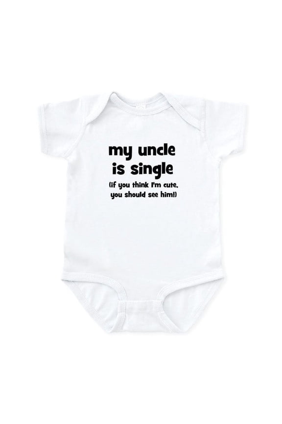 - My Uncle Is Single! Infant Bodysuit - Baby Light Bodysuit, Size Newborn - 24 Months