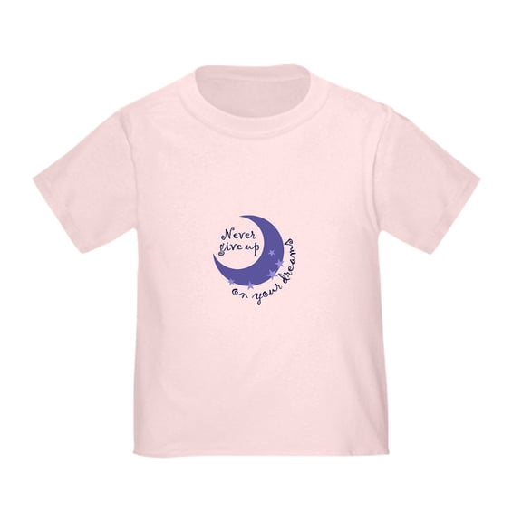 CafePress - NEVER GIVE UP ON DREAMS T Shirt - Cute Toddler T-Shirt, 100% Cotton