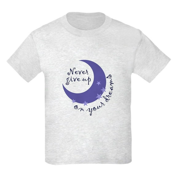 CafePress - NEVER GIVE UP ON DREAMS T Shirt - Light T-Shirt Kids XS-XL