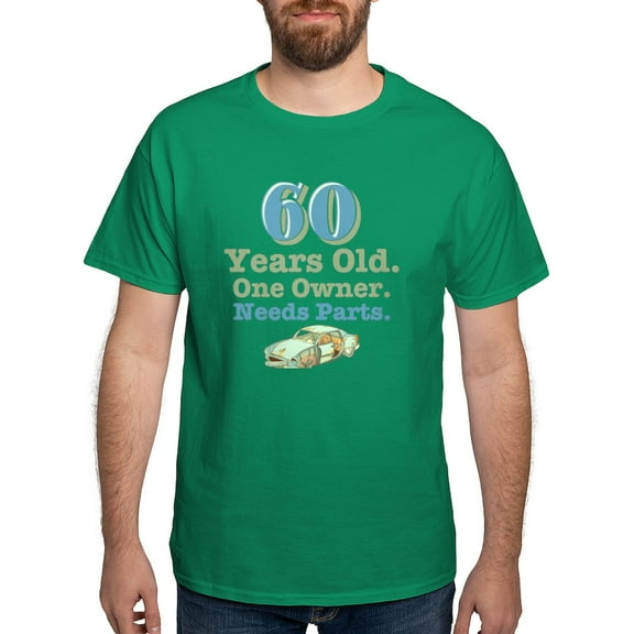 CafePress - Needs Parts 60Th Birthday Dark T Shirt - Men's Classic Graphic Cotton T-Shirt