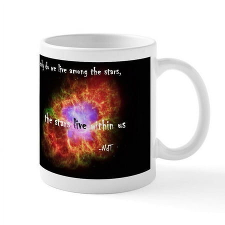 CafePress - Neil Degrasse Tyson's Stardust Mug - 11 oz Ceramic Mug - Novelty Coffee Tea Cup