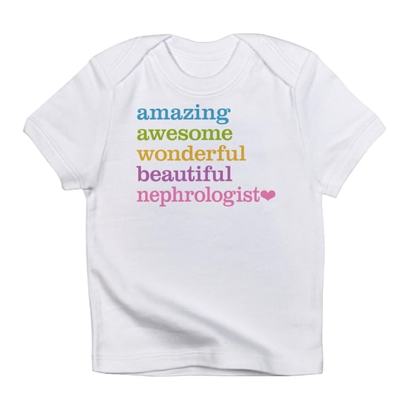 CafePress - Nephrologist Infant T Shirt - Infant T-Shirt