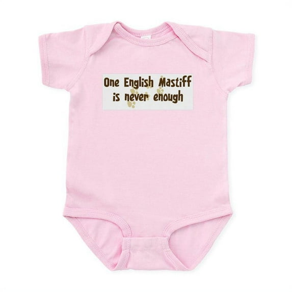 CafePress - Never Enough: English Mastiff Infant Bodysuit - Baby Light Bodysuit, Size Newborn - 24 Months
