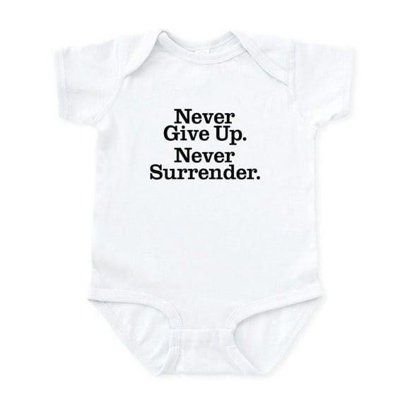 CafePress - Never Give Up Infant Bodysuit - Baby Light Bodysuit, Size Newborn - 24 Months