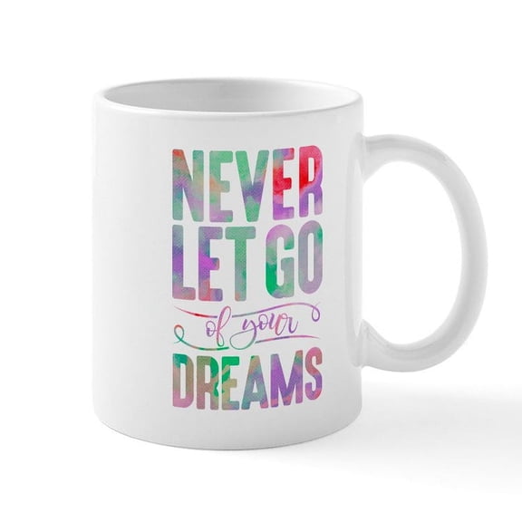CafePress - Never Let Go Mug - 11 oz Ceramic Mug - Novelty Coffee Tea Cup