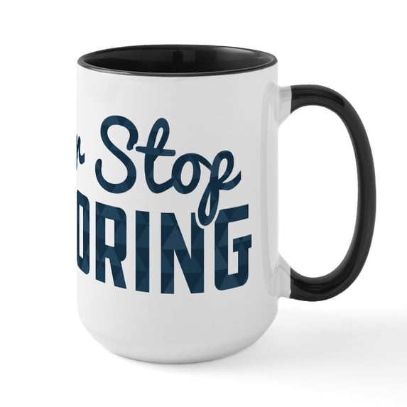 CafePress - Never Stop Exploring Patt - 15 oz Ceramic Large White Novelty Mug