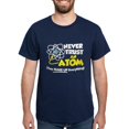 thumbnail image 1 of CafePress - Never Trust An Atom T Shirt - Men's Classic Graphic Cotton T-Shirt, 1 of 4