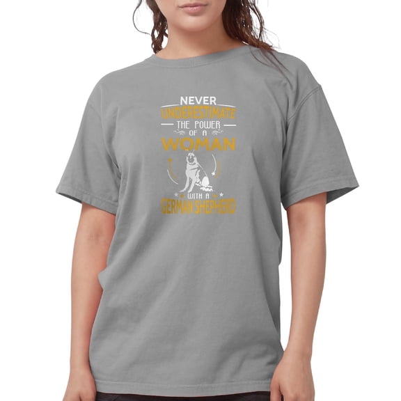 CafePress - Never Underestimate Woman With A German Sh T Shirt - Womens Comfort Colors® Shirt