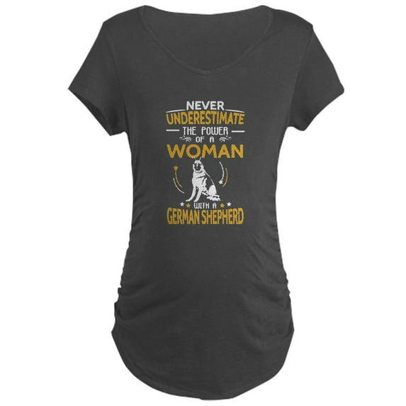 CafePress - Never Underestimate Woman With A Maternity T Shirt - Maternity Dark T-Shirt