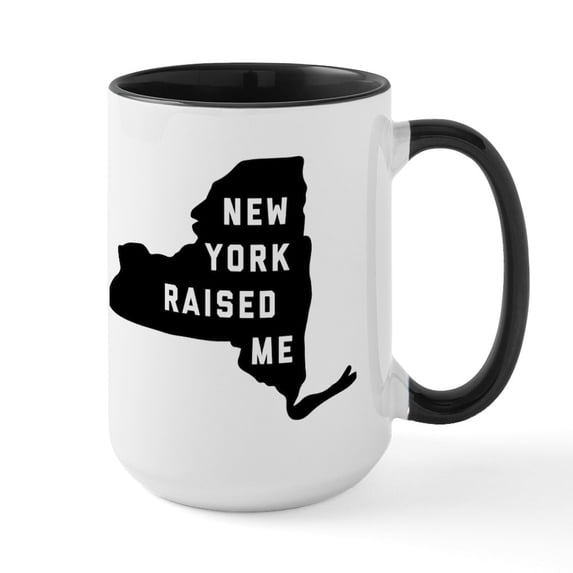 CafePress - New York Raised Me - 15 oz Ceramic Large White Novelty Mug