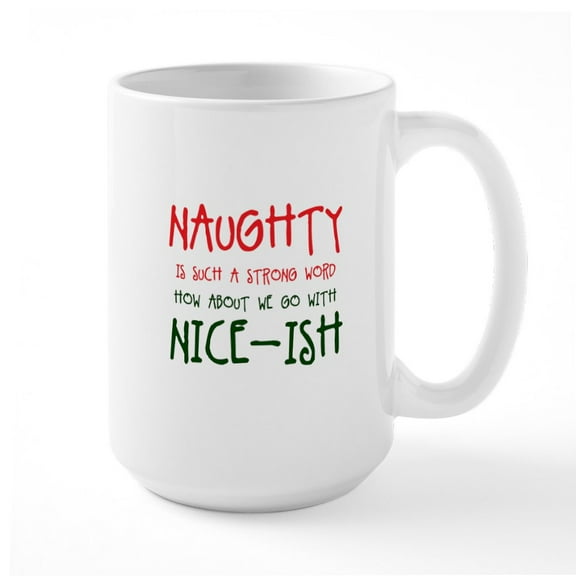 CafePress - Nice Ish Mugs - 15 oz Ceramic Large White Novelty Mug