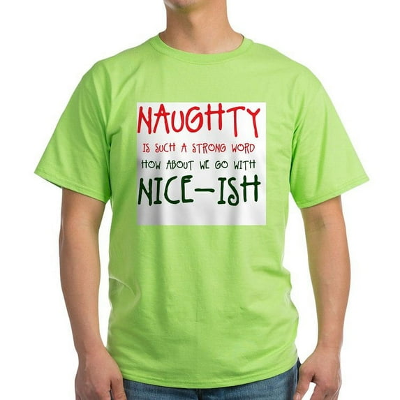 CafePress - Nice Ish T Shirt - Light T-Shirt - CP