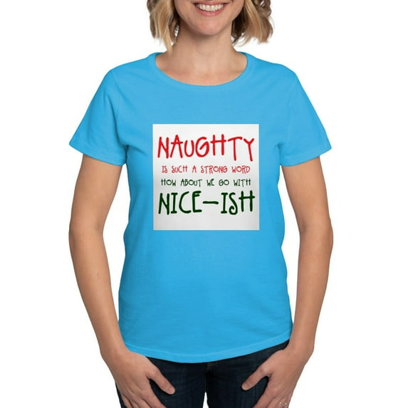 CafePress - Nice Ish T Shirt - Women's Traditional Fit Dark T-Shirt