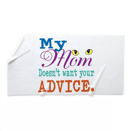 CafePress - No Advice For Mom - Large Beach Towel, Soft 30"x60" Towel with Unique Design