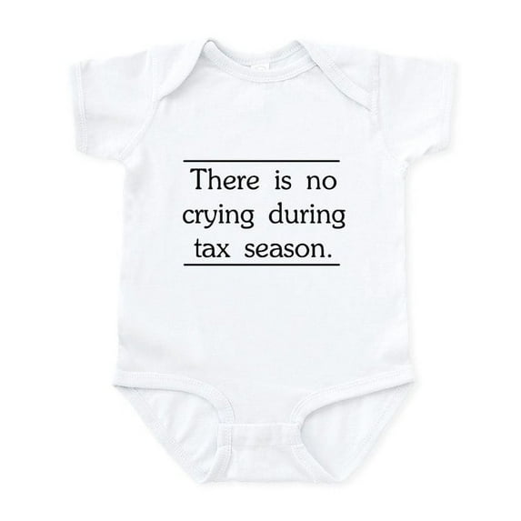 CafePress - No Crying During Tax Season Body Suit - Baby Light Bodysuit, Size Newborn - 24 Months