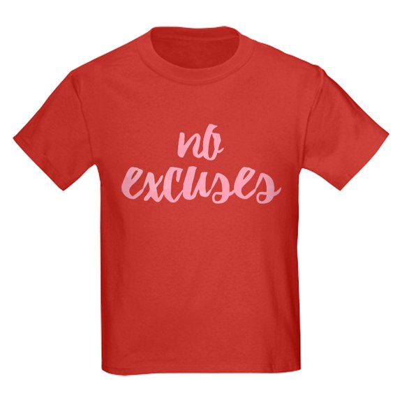 CafePress - No Excuses Kids Dark T Shirt - Dark T-Shirt Kids XS-XL