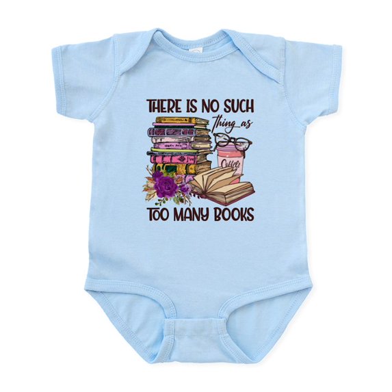 CafePress - No Such Things As Too Many Books Body Suit - Baby Light Bodysuit, Size Newborn - 24 Months
