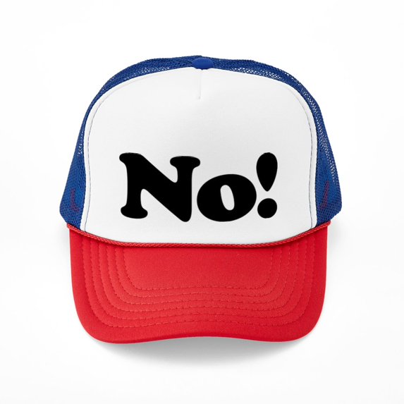 CafePress - No! - Adjustable Unisex Printed Trucker Hat with Mesh Back