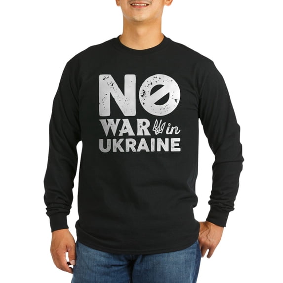 CafePress - No War In Ukraine Long Sleeve Dark T Shirt - Long Sleeve Dark T-Shirt