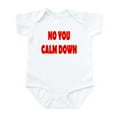 thumbnail image 1 of CafePress - No You Calm Down Infant Bodysuit - Baby Light Bodysuit, Size Newborn - 24 Months, 1 of 4