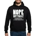 thumbnail image 1 of CafePress - Nope Not Today Hoodie (Dark) - Pullover Hoodie, Classic, Comfortable Hooded Sweatshirt, 1 of 4
