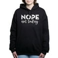 thumbnail image 1 of CafePress - Nope Not Today - Pullover Hoodie, Classic & Comfortable Hooded Sweatshirt, 1 of 4