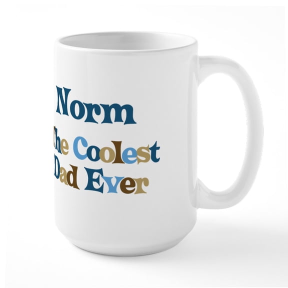 CafePress - Norm Coolest Dad Large Mug - 15 oz Ceramic Large White Novelty Mug