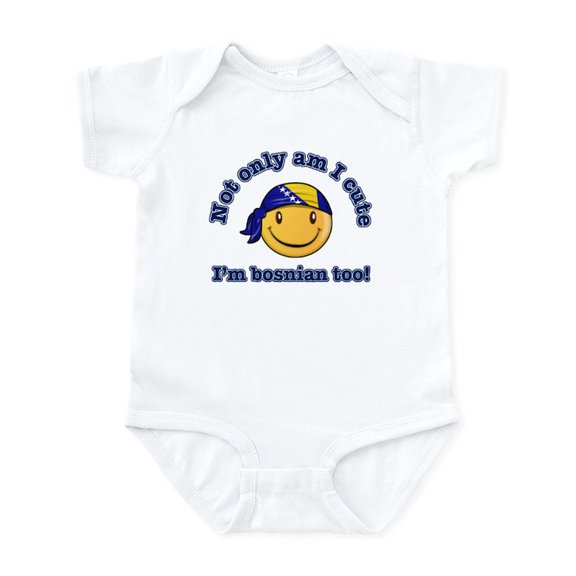 CafePress - Not Only Am I Cute I'm Bosnian Too Infant Bodysuit - Baby Light Bodysuit, Size Newborn - 24 Months